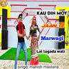 Kau Din Moy Jaan Te Marwagi Lal Lugada Wali